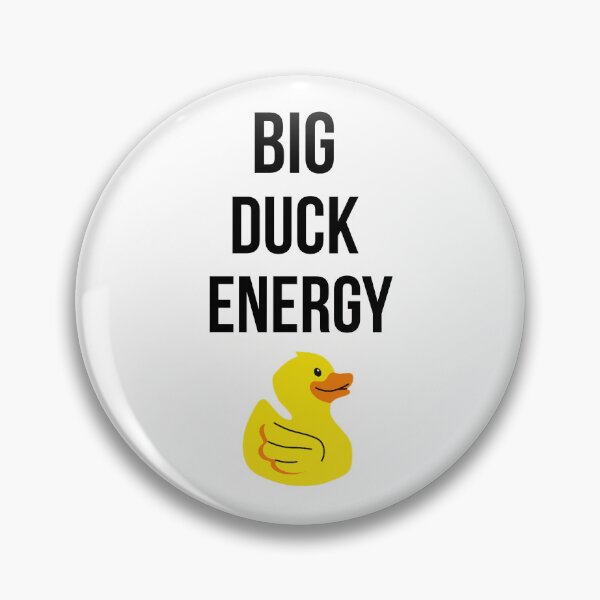 Item preview, Big Duck Energy designed and sold by Ounistore.