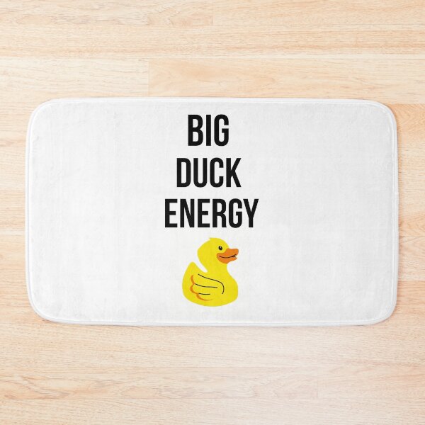 Item preview, Big Duck Energy designed and sold by Ounistore.