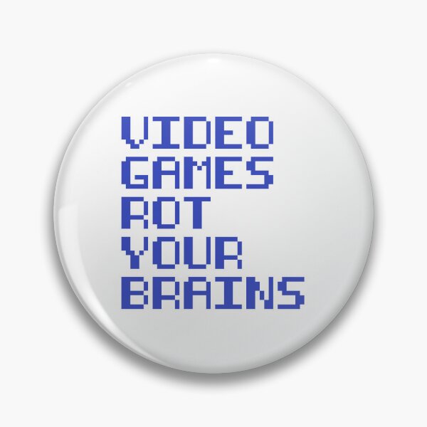 Item preview, Funny Video Games Rot Your Brains Computer Games Lover  designed and sold by ZETTIF ⭐⭐⭐⭐⭐.