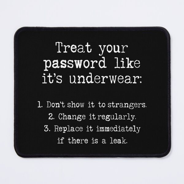 Item preview, Treat Your Password - Gifts for Cybersecurity Professionals designed and sold by GasparArts.