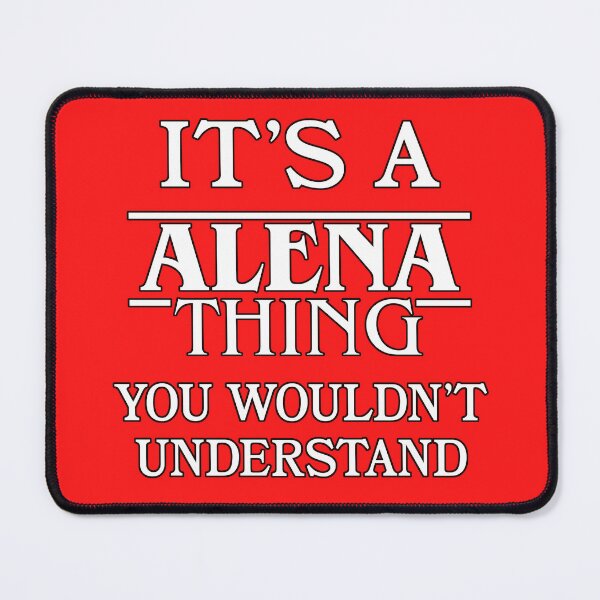 Item preview, Its A Alena Thing You Wouldnt Understand Funny Cute Gift T Shirt For Men Women Hoodie Sweatshirt Sticker Family Reunion Party designed and sold by arcadetoystore.