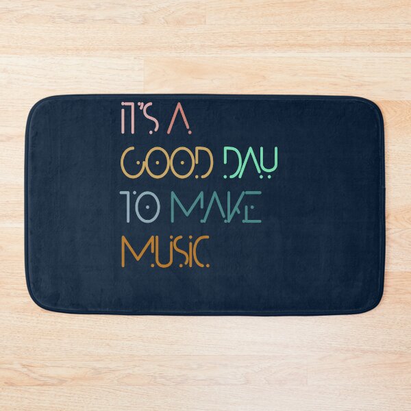 Item preview, Funny quote for music,it s a good day to make music,nice eye catching designed and sold by MariamaArts.