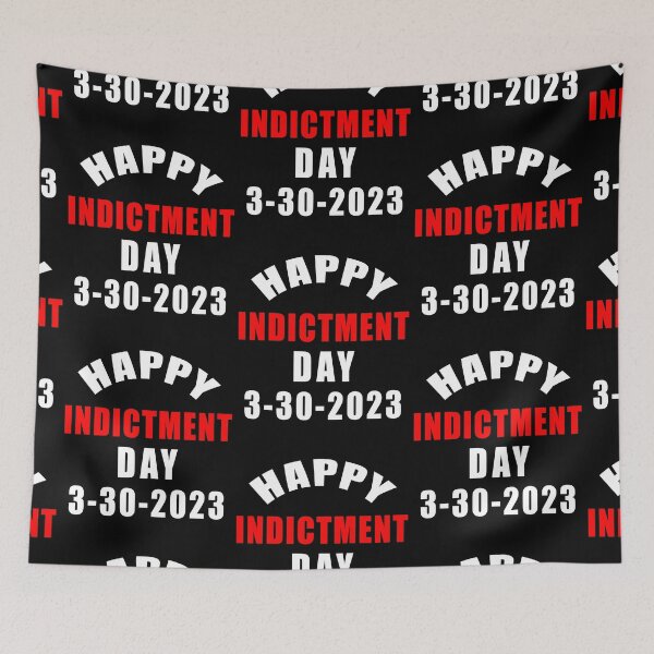 Item preview,  HAPPY INDICTMENT DAY 3-30-2023 designed and sold by LoveAndDefiance.