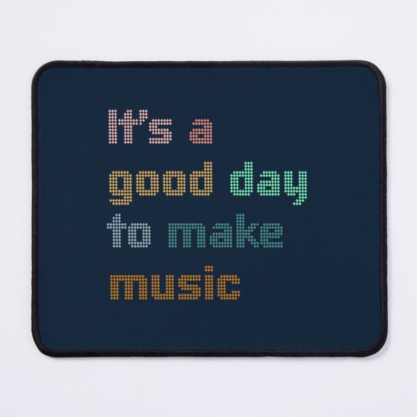 Item preview, Funny quote for music,it s a good day to make music,nice eye catching designed and sold by MariamaArts.