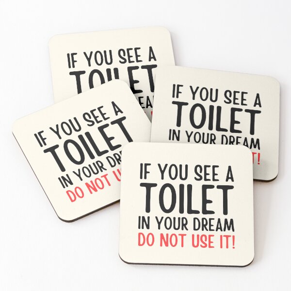 Item preview, If You See A Toilet In Your Dream Do Not Use It designed and sold by FunnyFactDesign.