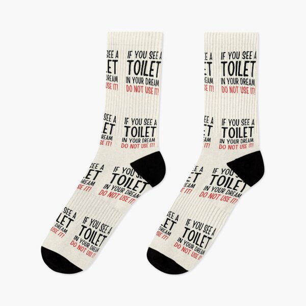 Item preview, If You See A Toilet In Your Dream Do Not Use It designed and sold by FunnyFactDesign.