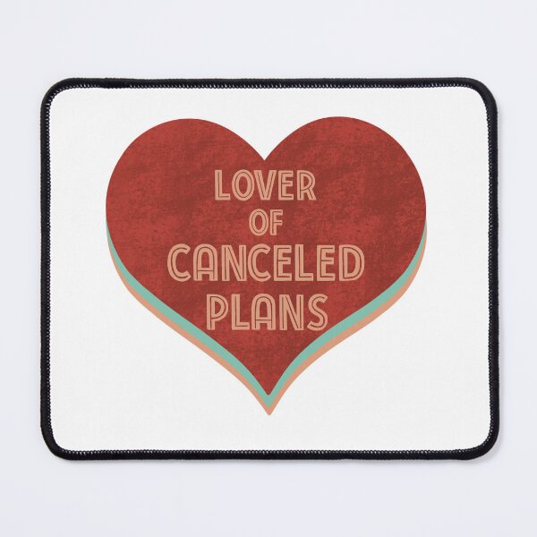 Item preview, Lover of Canceled Plans  designed and sold by 3 Suns Designs.