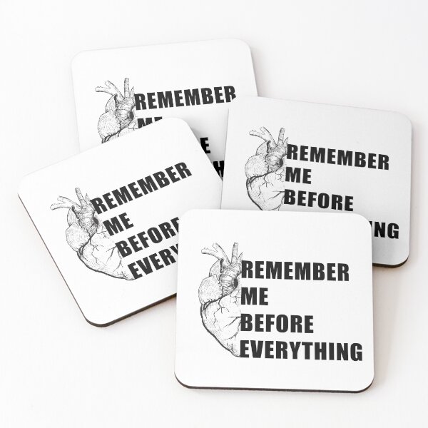Item preview, Remember Me Before Everyting designed and sold by salazare01.