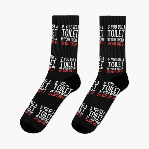 Item preview, If You See A Toilet In Your Dream Do Not Use It designed and sold by FunnyFactDesign.