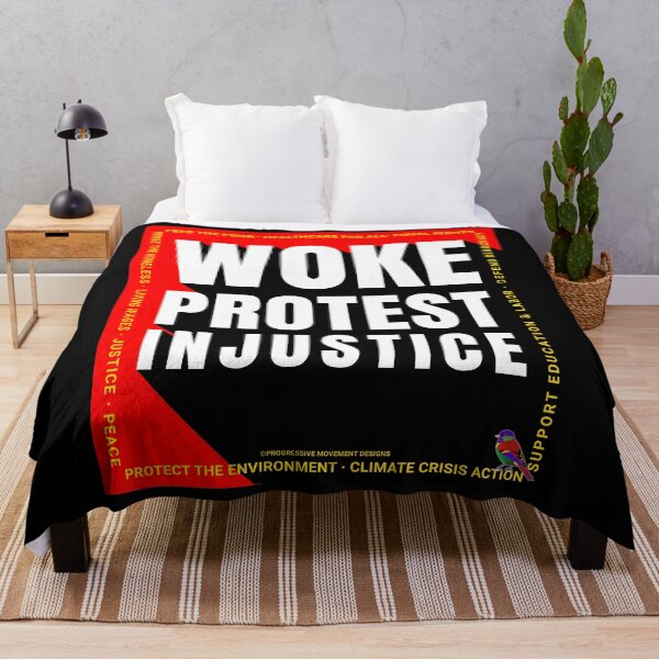 Item preview, PMD00687 Progressive Movement Designs Woke Protest Injustice shows you are woke and support progressive policy goals for progressive Democrats Independents and Bernie Sanders supporters designed and sold by ProgressiveLeft.
