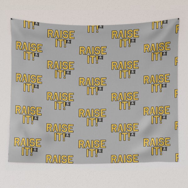 Item preview, RAISE IT! (*ORIGINAL DESIGN*) designed and sold by crowbarr.