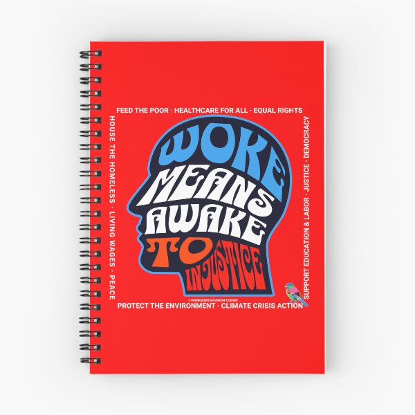 Item preview, PMD00688 Progressive Movement Designs Woke Means Awake to Injustice design shows you are woke and support progressive goals for progressive Democrats Independents and Bernie Sanders supporters designed and sold by ProgressiveLeft.
