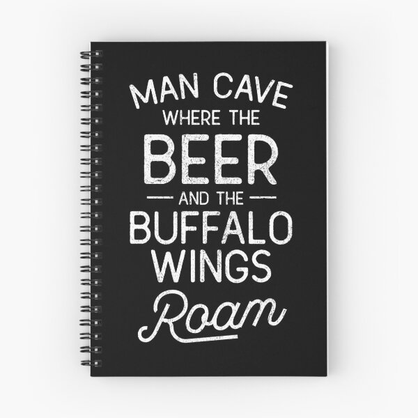 Item preview, Man Cave Where The Beer And The Buffalo Wings Roam designed and sold by kjanedesigns.