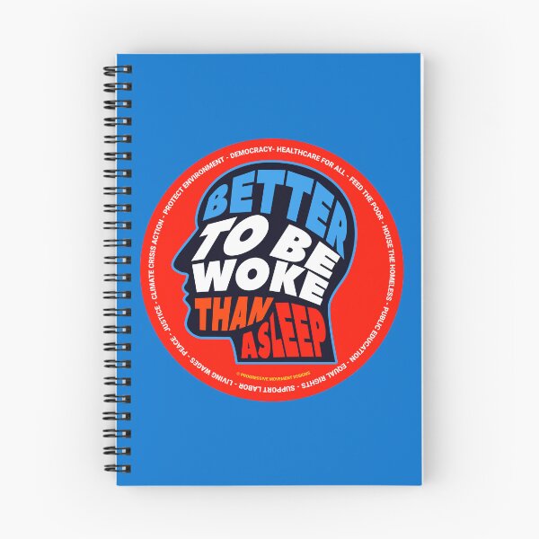Item preview, PMD00691 Progressive Movement Designs Better to Be Woke Than Asleep design shows you are woke support progressive policy goals for progressive Democrats Independents and Bernie Sanders supporters designed and sold by ProgressiveLeft.