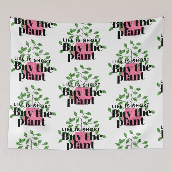 Item preview, Life Is Short Buy The Plant designed and sold by princesssomo21.