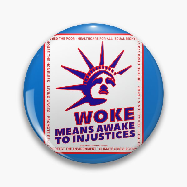 Item preview, PMD00697 Progressive Movement Designs Woke Liberty design shows you are woke and support progressive policy goals for progressive Democrats Independents and Bernie Sanders supporters designed and sold by ProgressiveLeft.