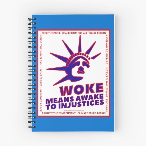 Item preview, PMD00697 Progressive Movement Designs Woke Liberty design shows you are woke and support progressive policy goals for progressive Democrats Independents and Bernie Sanders supporters designed and sold by ProgressiveLeft.