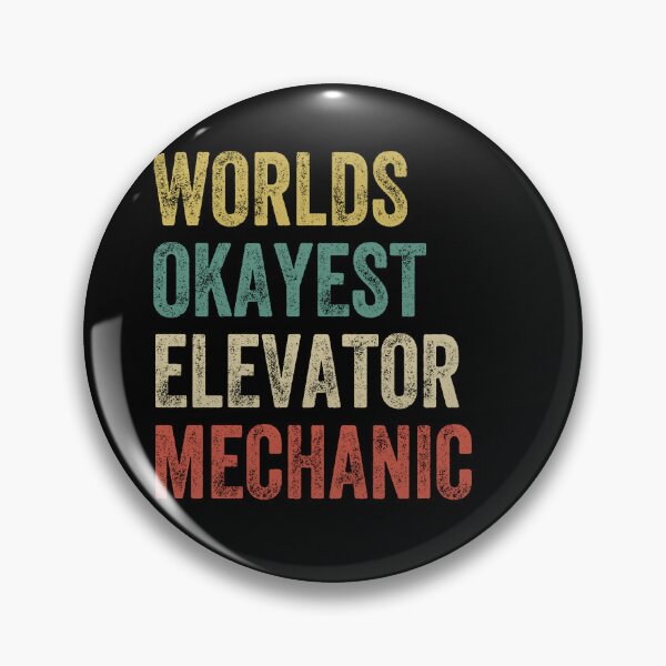 Item preview, World's Okayest Elevator Mechanic designed and sold by diip.