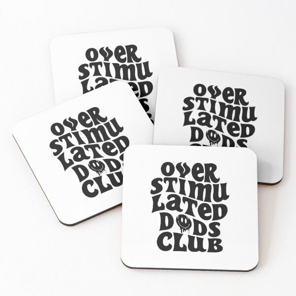 Item preview, Over Stimulated Dads Club designed and sold by kiramanson.