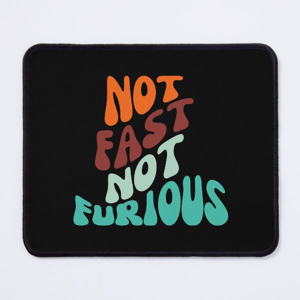 Item preview, Not Fast Not Furious designed and sold by Binohshop.