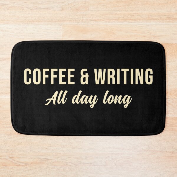 Item preview, Coffee and Writing All day long designed and sold by wingstar.