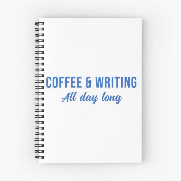 Item preview, Coffee and Writing All day long designed and sold by wingstar.