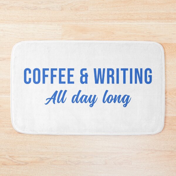 Item preview, Coffee and Writing All day long designed and sold by wingstar.