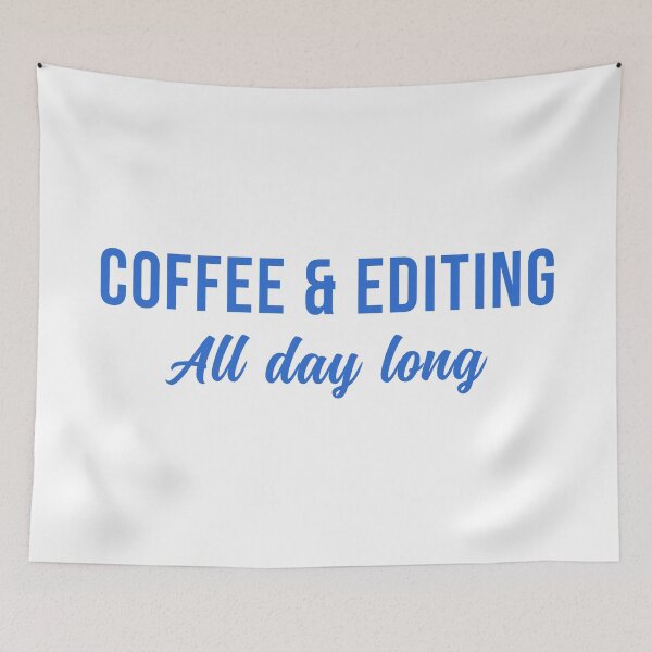 Item preview, Coffee and Editing All day long designed and sold by wingstar.