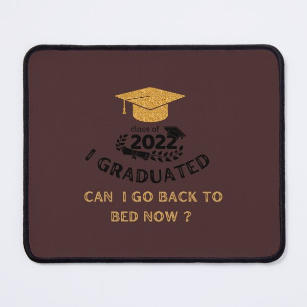 Item preview, i graduated can i go back to sleep now designed and sold by CuTeesdes.