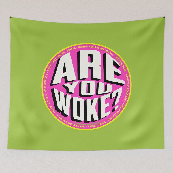 Item preview, PMD00713 Progressive Movement Designs funny Are You Woke design shows you are woke and support progressive policy goals for progressive Democrats and Independents and Bernie Sanders supporters designed and sold by ProgressiveLeft.