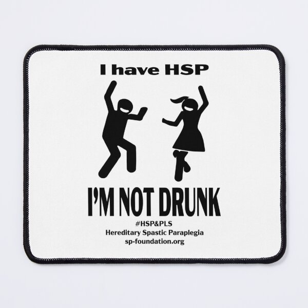 Item preview, I'm not drunk, I have HSP designed and sold by Spastic Paraplegia.
