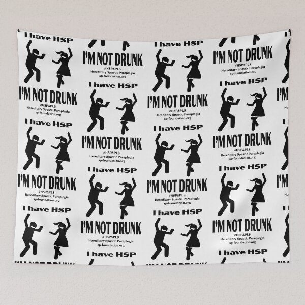 Item preview, I'm not drunk, I have HSP designed and sold by Spastic Paraplegia.