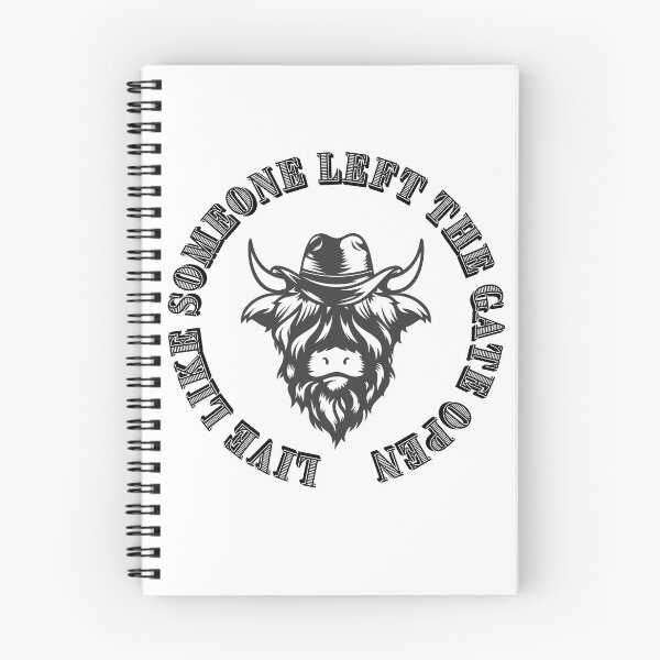 Item preview, Live Like Someone Left The Gate Open designed and sold by ThorHavenFarm.
