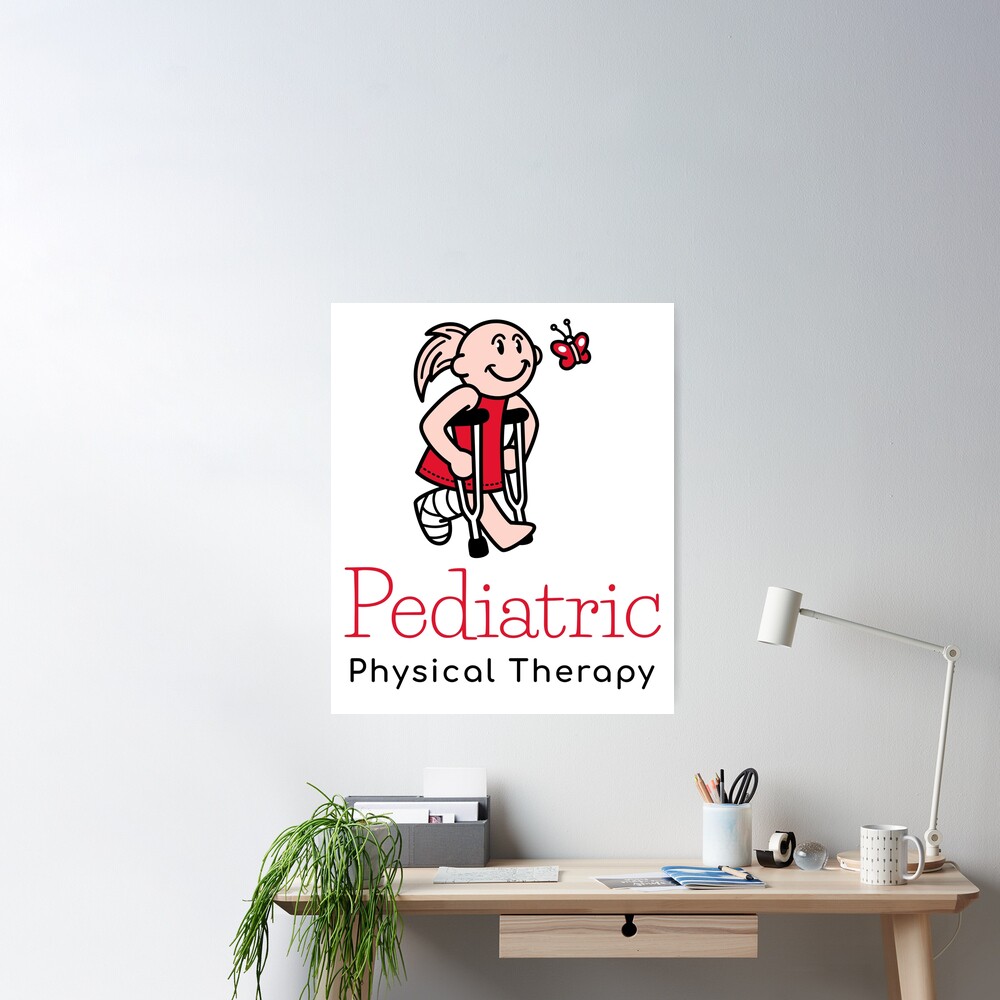 Pediatric Physical Therapist Poster for Sale by Designsbyeliane