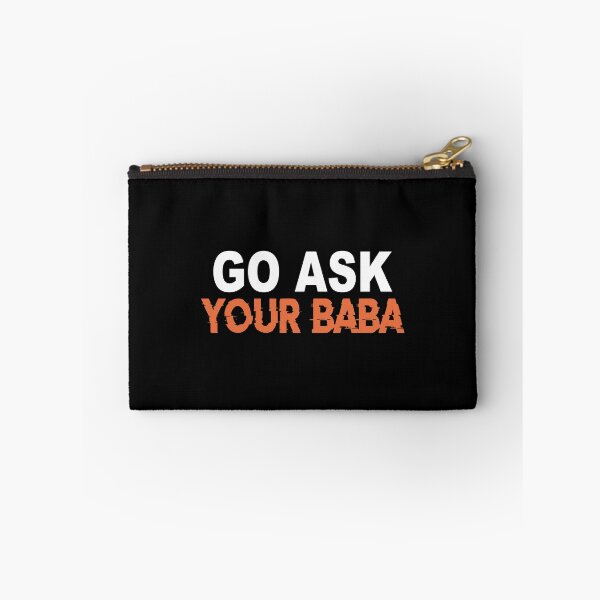 Item preview, Cute Funny Mom Gift Go Ask Your Baba designed and sold by YaliliArt.