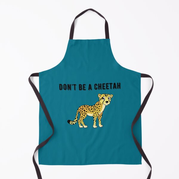 Item preview, Funny Cheetah Don_t Cheat   designed and sold by sonlichsu714.