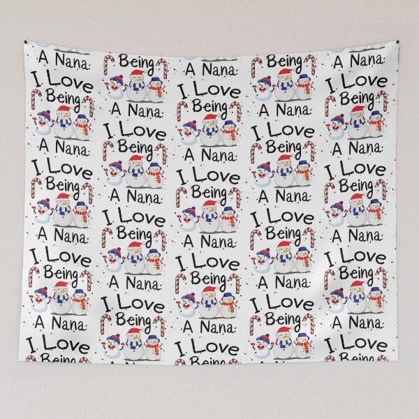 Item preview, I Love Being A Nana - Funny Snowman Family Gift , Great Christmas Gifts From kids . designed and sold by heribertokane.