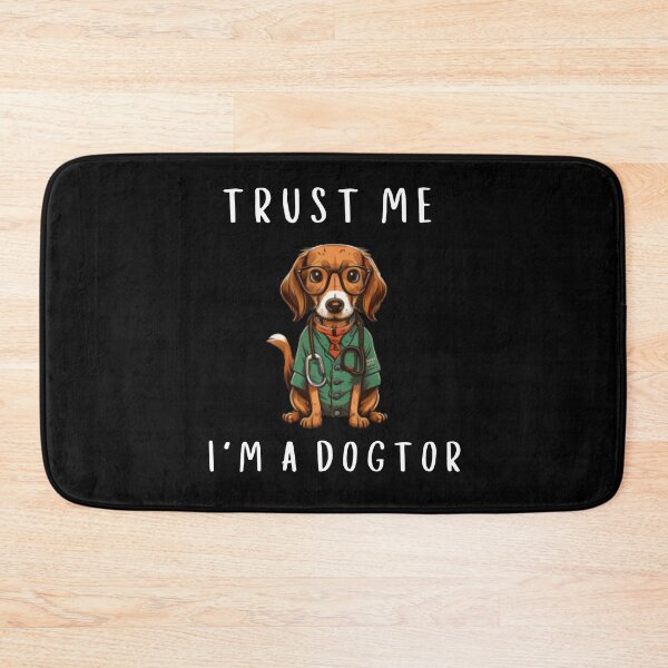 Item preview, Trust Me I'M A Dogtor For Dog Lovers And Doctor As A Funny Dogtor  designed and sold by lodarohit.
