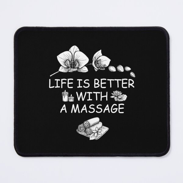 Item preview, Life Is Better With A Massage designed and sold by Simo200.