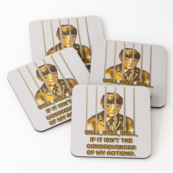 Item preview, Well, Well, Well, If It Isn't The Consequences Of My Actions. Trump Indicted designed and sold by JoyOfHopeStore.