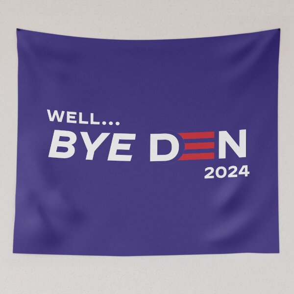 Item preview, Well...Bye Den 2024 designed and sold by mjdgop97.