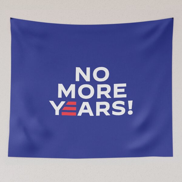 Item preview, No More Years! designed and sold by mjdgop97.