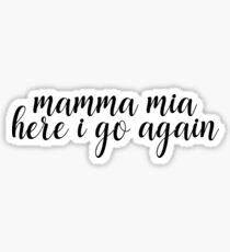 mamma mia Sticker