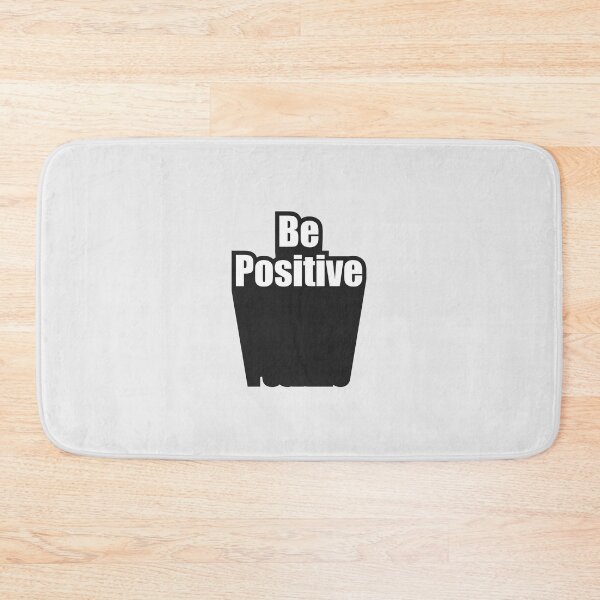 Item preview, Be positive designed and sold by hipposstore.