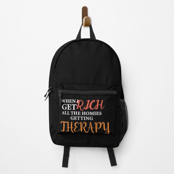 Item preview, when i get rich all the homies getting therapy designed and sold by ArchitectAdele.