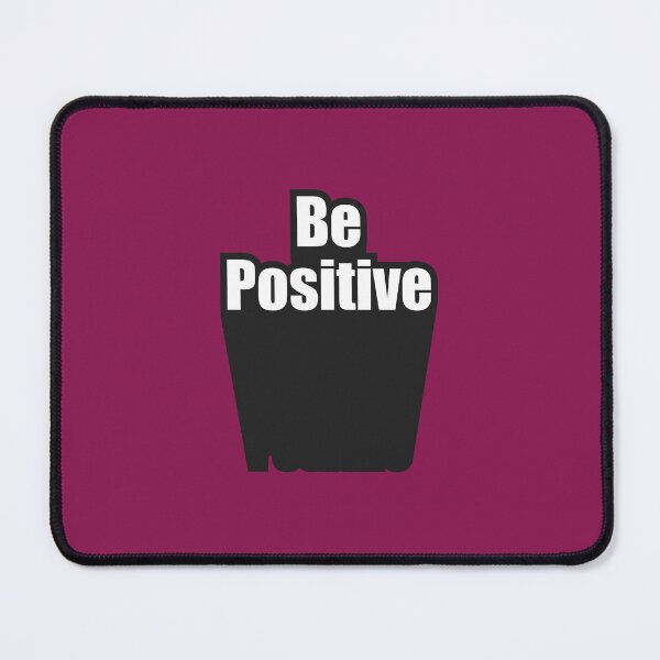 Item preview, Be positive designed and sold by hipposstore.