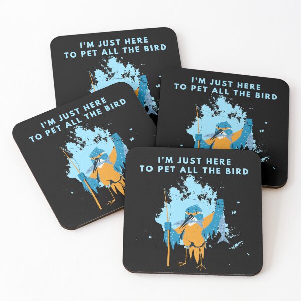 Item preview, Im Just Here To Pet All The Bird designed and sold by manandi1.
