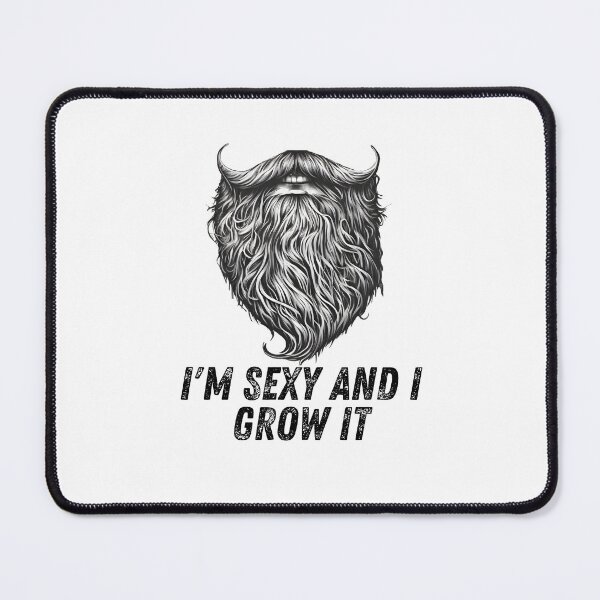 Item preview, I'm Sexy & I Grow it designed and sold by TheRebelThreads.