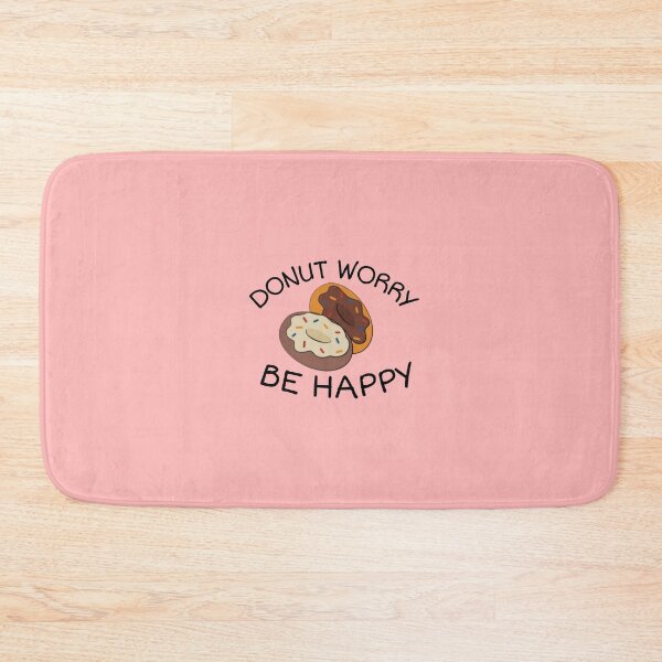 Item preview, Donut Worry Be Happy V2 designed and sold by rachealdias.