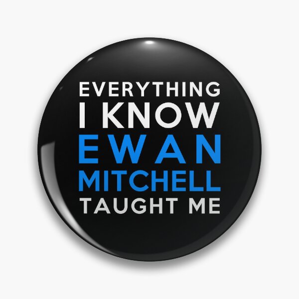 Item preview, Ewan Mitchell - Everything i know designed and sold by 2Girls1Shirt.